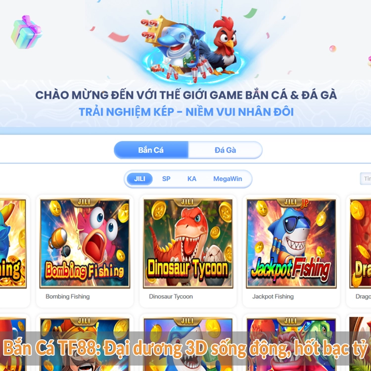 Bắn Cá TF88 - Đại dương 3D sống động, hốt bạc tỷ