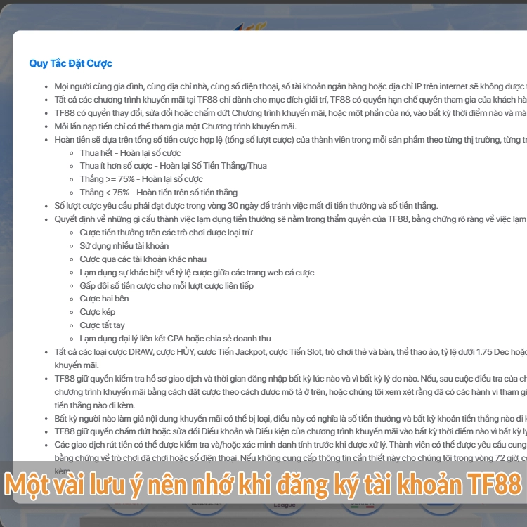 Một vài lưu ý nên nhớ khi đăng ký tài khoản TF88