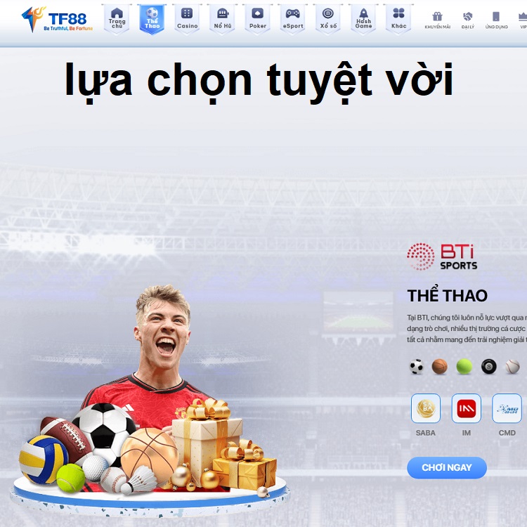 lựa chọn tuyệt vời tại TF88